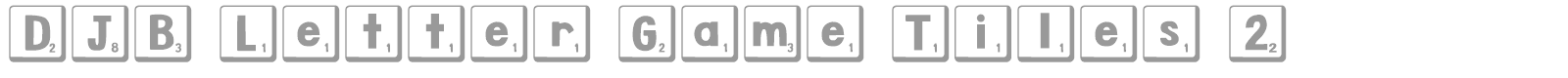 DJB Letter Game Tiles font preview